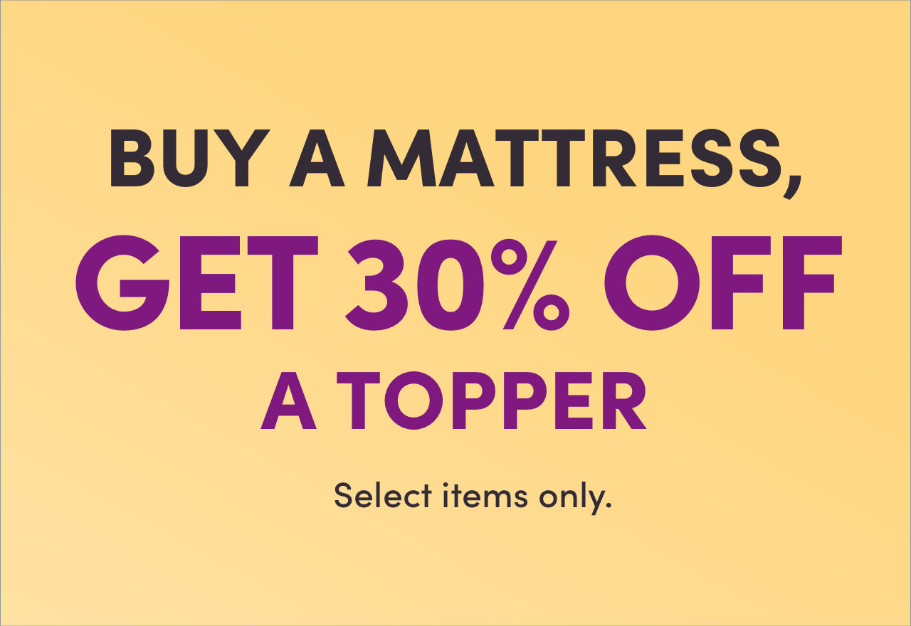 Buy a Mattress, Get a Topper for 30 OFF 2024 Wayfair