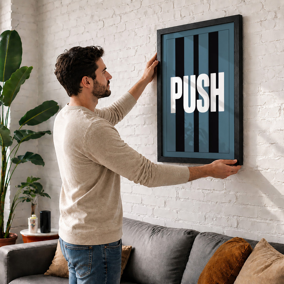 Push Typography Framed Art Print