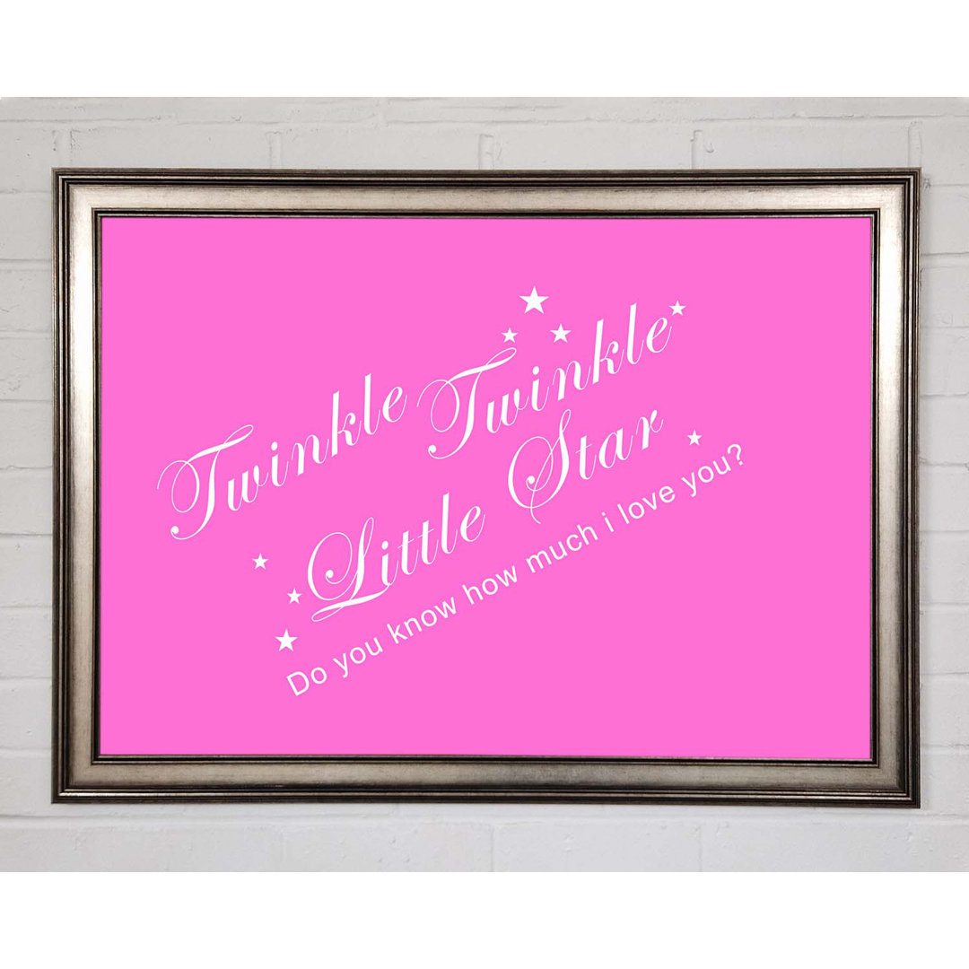 Kinderzimmer Zitat Twinkle Twinkle Little Star 2 Vivid Pink - Einzelner Bilderrahmen Kunstdrucke