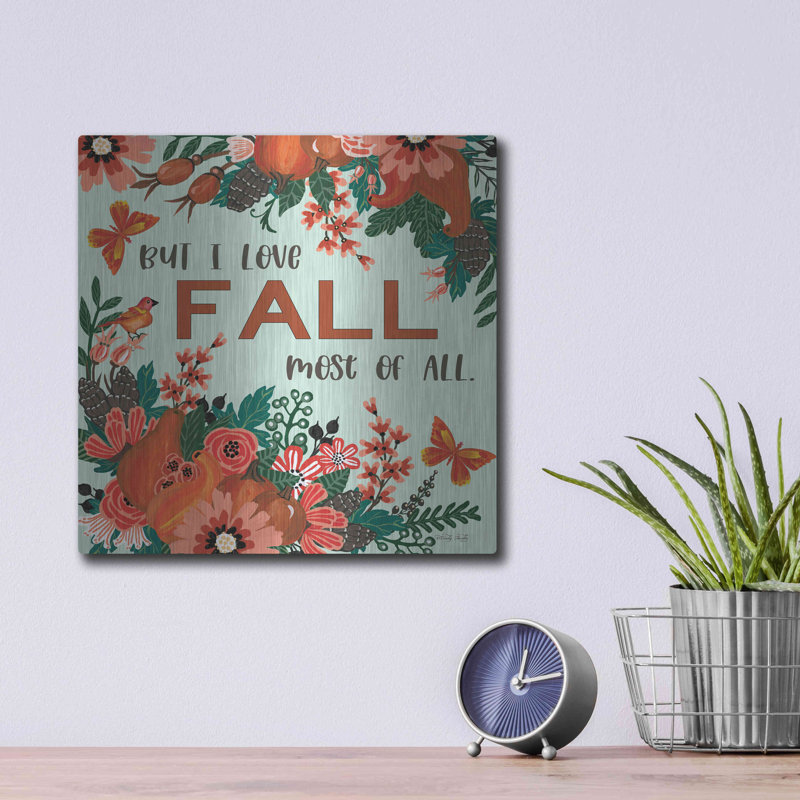 «I Love Fall» par Cindy Jacobs, H 12 po x l 12 po