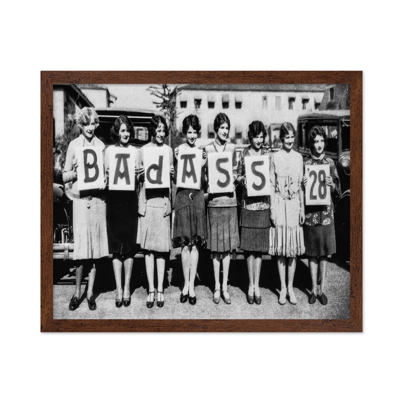 Sorority Sister Badass '28, Poster, 12"H x 16"W, Brown Framed