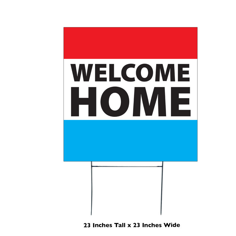 Welcome Home Yard Sign