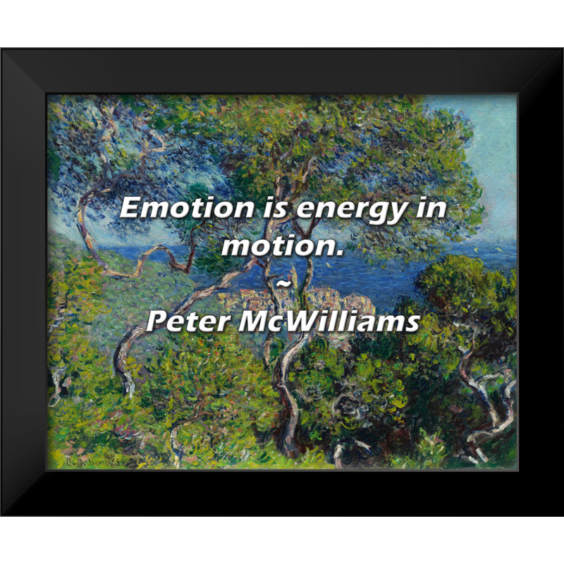 Peter McWilliams citation: L'émotion est l'énergie en mouvement.