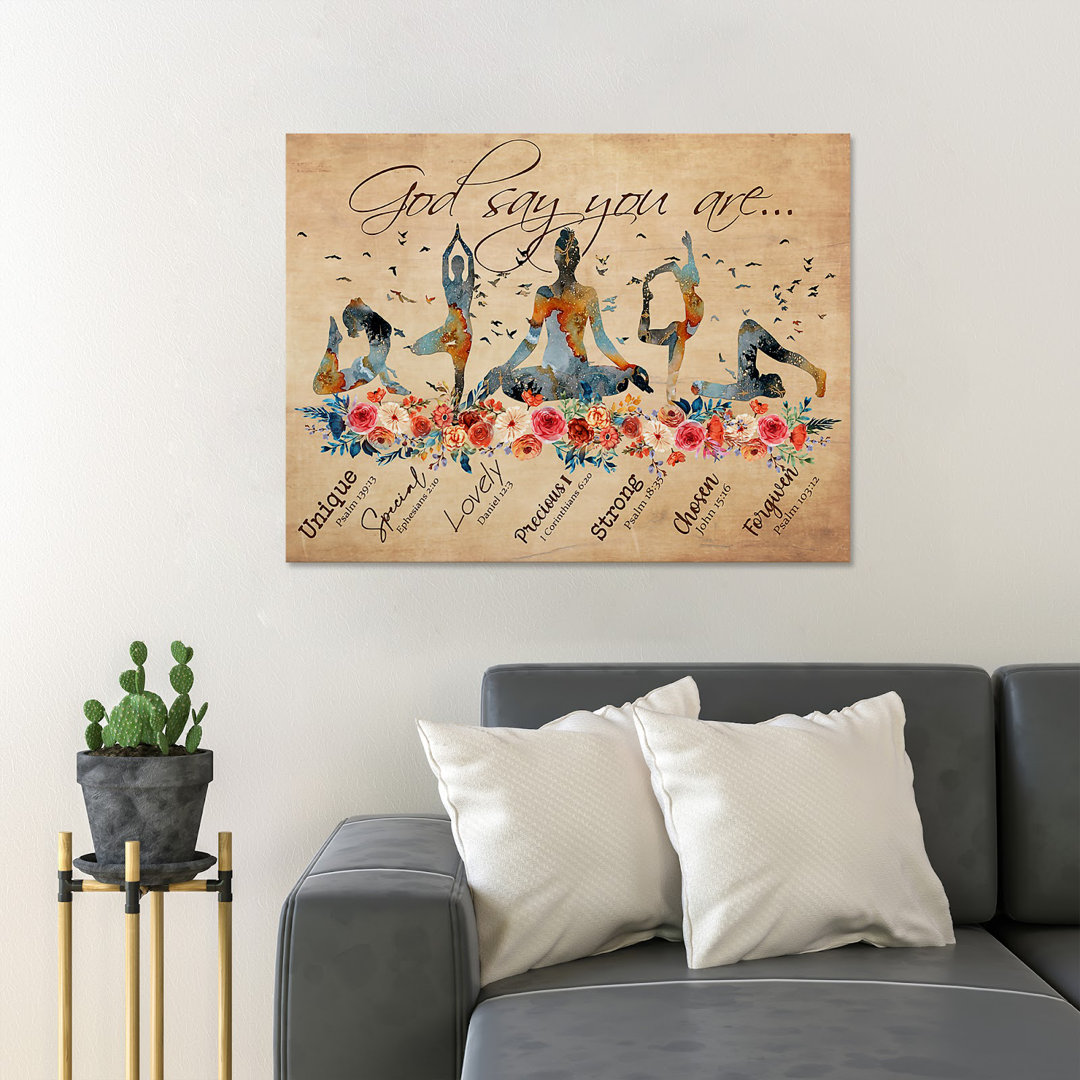 Woman Playing Yoga - God Say You Are Unique Special Lovely - 1 Piece Rectangle Graphic Art Print On Wrapped Canvas Trinx 