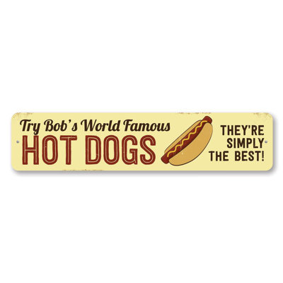 World Famous Hot Dogs Aluminum Sign