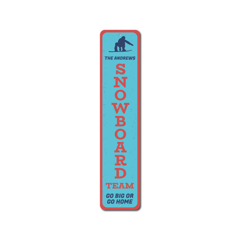 Enseigne verticale en aluminium personnalisée Snowboard Team, H 6 po x l 24 po x P 0,063 po