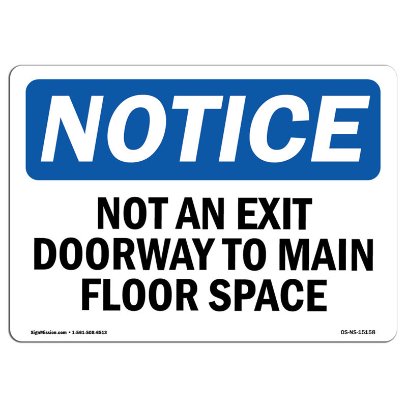 «Not a Exit Doorway to Main Floor Space»