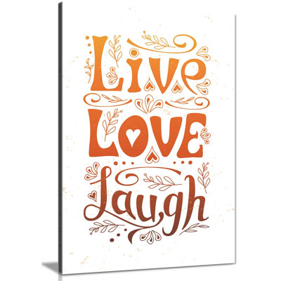 Live Love Laugh Home Decor - Wrapped Canvas Print
