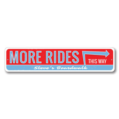 More Amusement Rides This Way Aluminum Sign