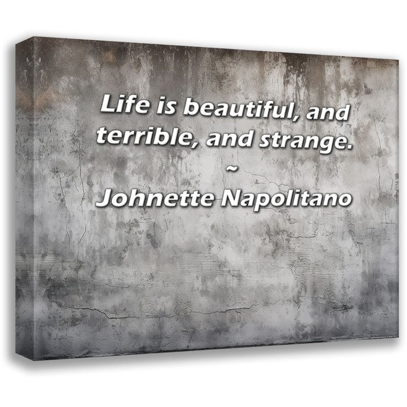 17 Toiles tendues sur châssis par Johnette Napolitano: «Life is Beautiful, and Terrible, H 17 po x l 24 po