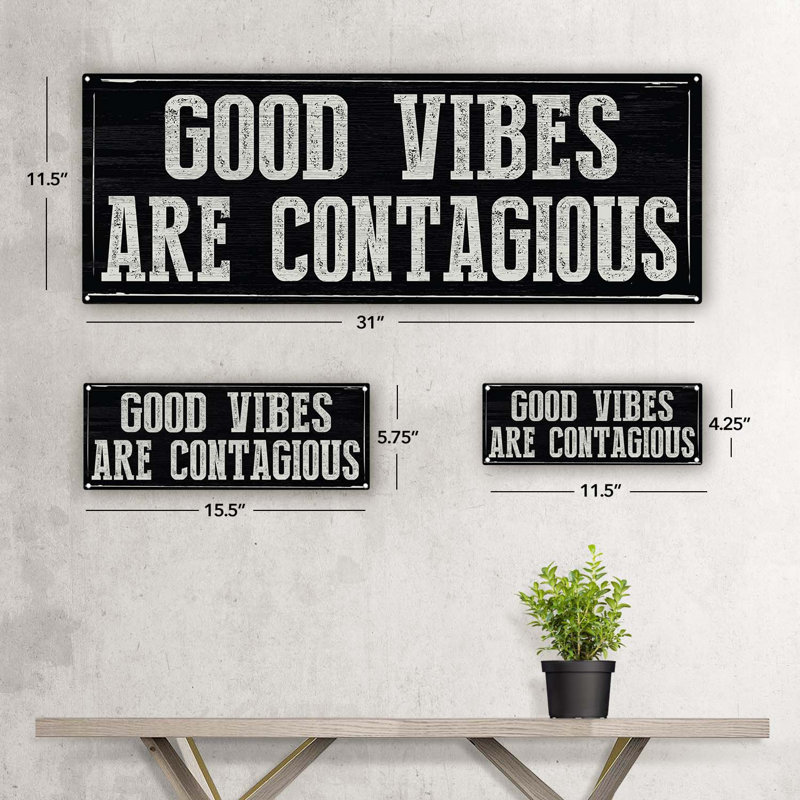 Décoration murale Good Good Vibes Are Contagious, H 4,25 po x l 11,5 po x P 0,04 po