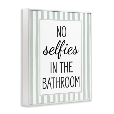 «No Selfies In Bathroom», estampe numérique giclée par lettré et doublé