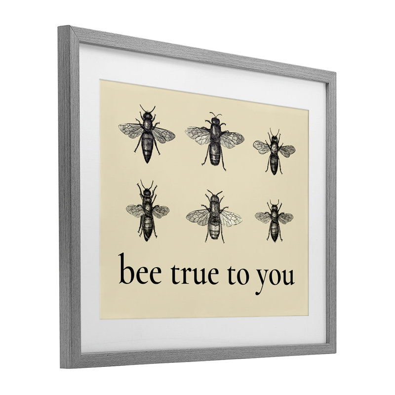 «Bee True To You Inspiration», impression sous verre encadrée, lettrée et doublée, H 13 po x l 16 po, Cadre de ferme gris