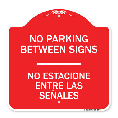 Signmission Designer Series Sign - No Parking Between Signs - No Estacione Entre Las Senales | Green & White 18" X 24" Heavy-Gauge Aluminum Architectural Sign | Protect Your Business | Made In The USA