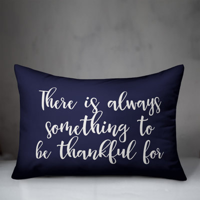  There Is Always Something to Be Thankful for Lumbar Pillow