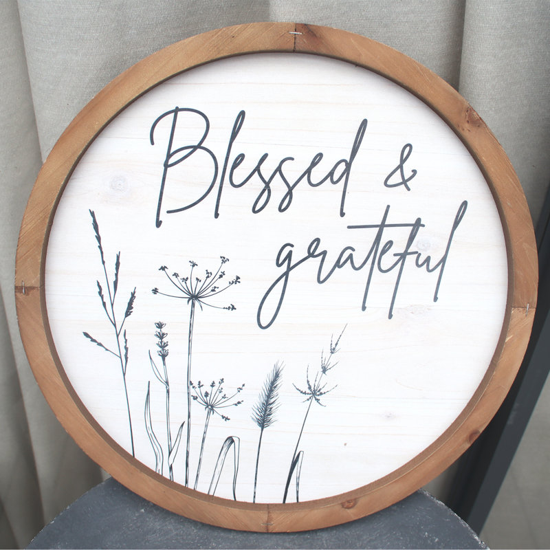 Panneau mural rond en bois «Blessed And Grateful»