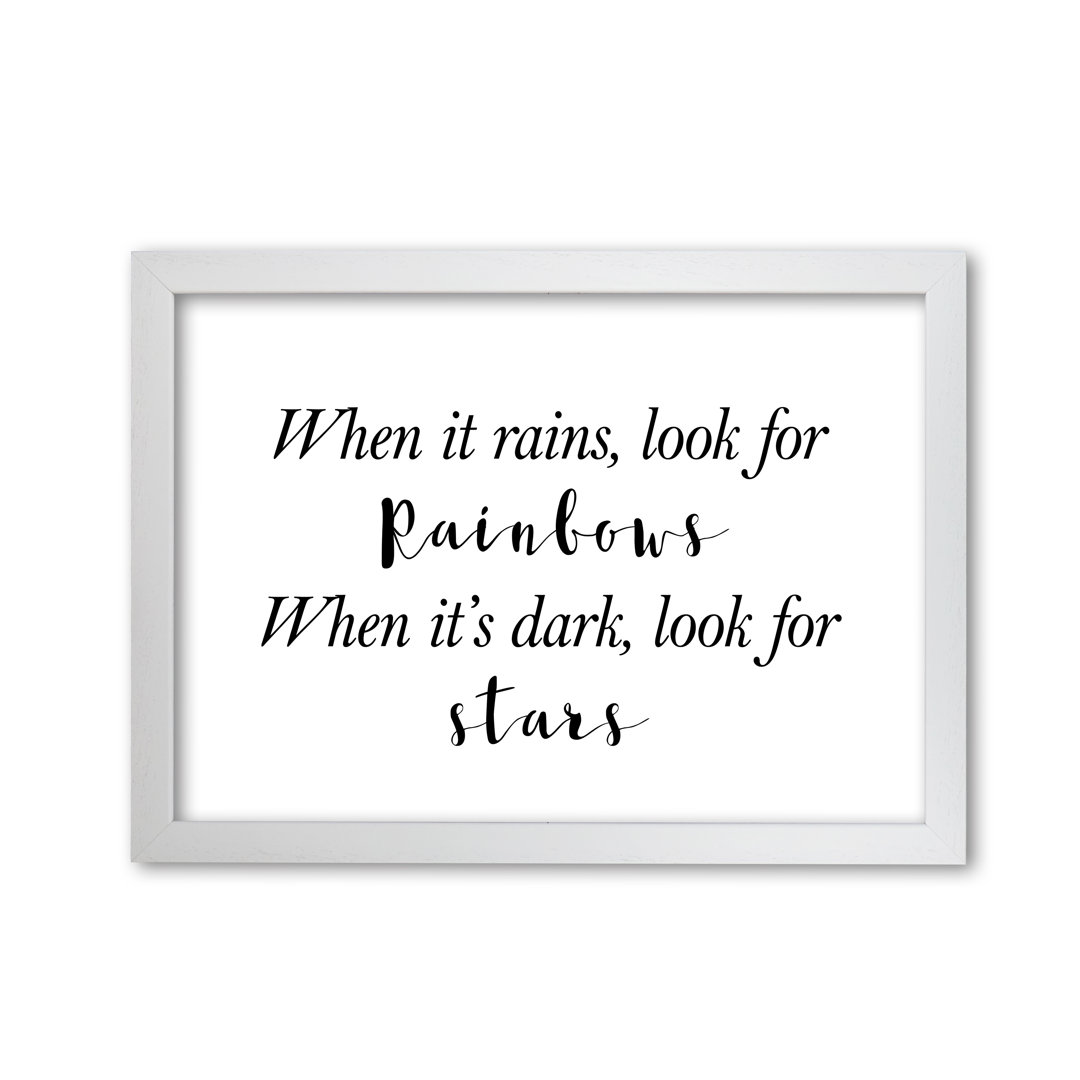 When It Rains Look For Rainbows - Print