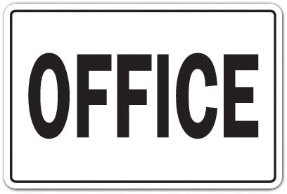 SignMission Office Sign | Wayfair