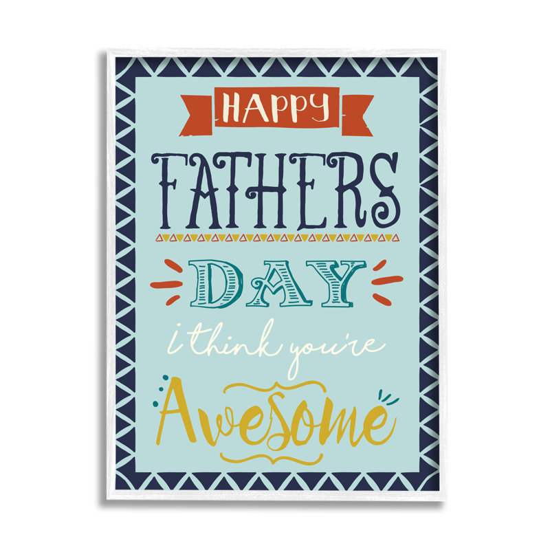 «You Awesome Father's Day», phrase encadrée sur bois par Angela Nickeas, impression, H 14 po x l 11 po