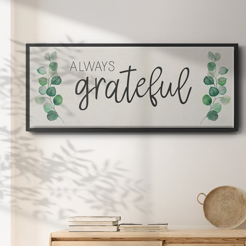«Always Grateful», toile encadrée, H 24 po x l 60 po