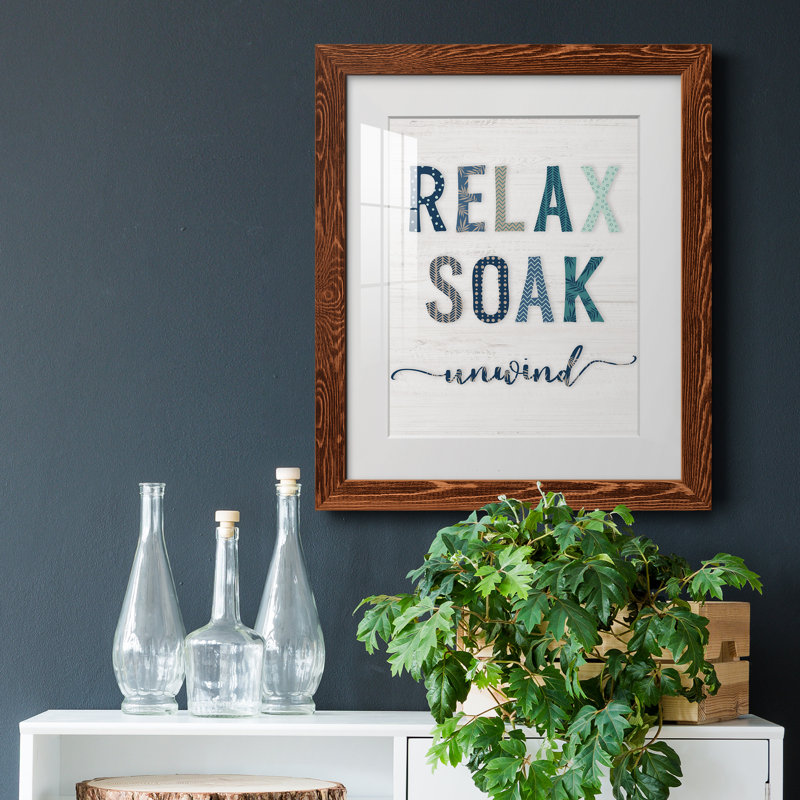 Relax Soak Unwind - Peinture encadrée, H 20 po x l 17 po x P 1,5 po, Papier avec cadre brun