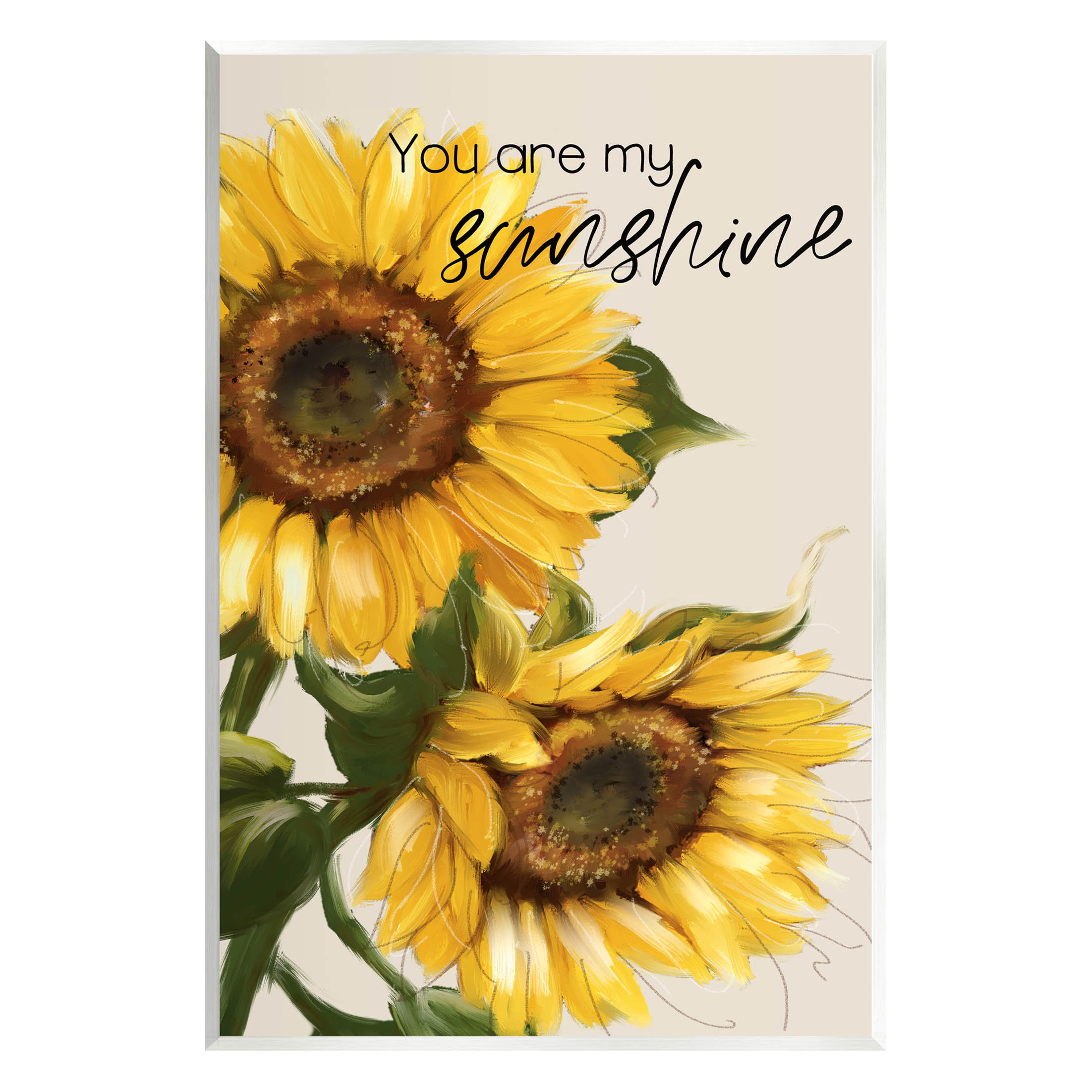 Stupell Industries You Are My Sunshine Sunflower Blooms Wall Plaque Art ...