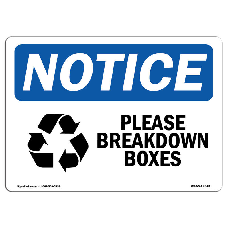Please Breakdown Boxes  Aluminum Sign 10" X 7"