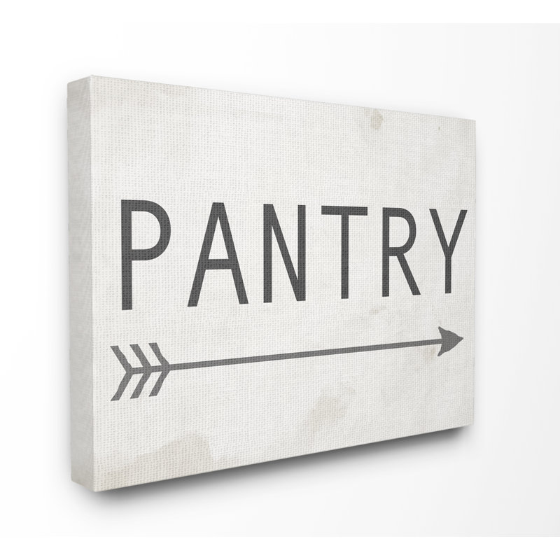 «Pantry Sign with Arrow» par Daphne Polselli, reproduction d'art textuel sur toile, H 24 po x l 30 po, Toile tendue