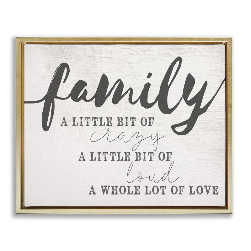 «Family Crazy Loud Love Inspirational Word Design», art mural sur toile par Daphne Polselli, H 21 po x l 17 po