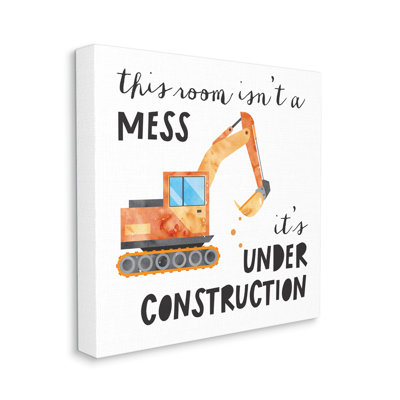 " This Room Is Under Construction Kids' Room Sign " by Jennifer McCully