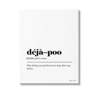 Deja-Poo Definition Canvas Wall Art Design By Susan Ball
