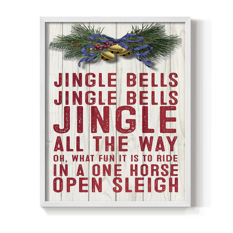 «Jingle All The Way», reproduction encadrée - bois massif, H 30 po x l 24 po, Blanc