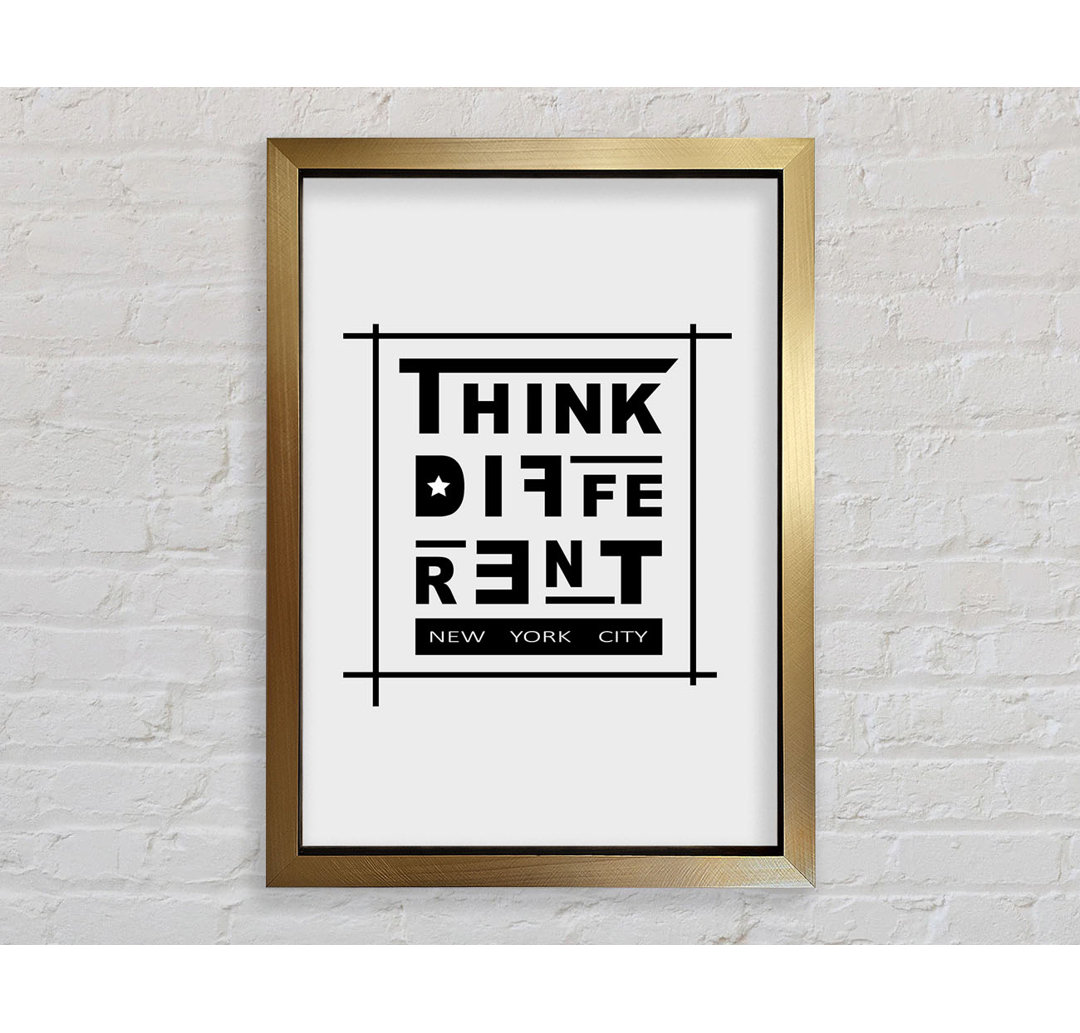 Think Different - Einzelne Bilderrahmen Kunstdrucke