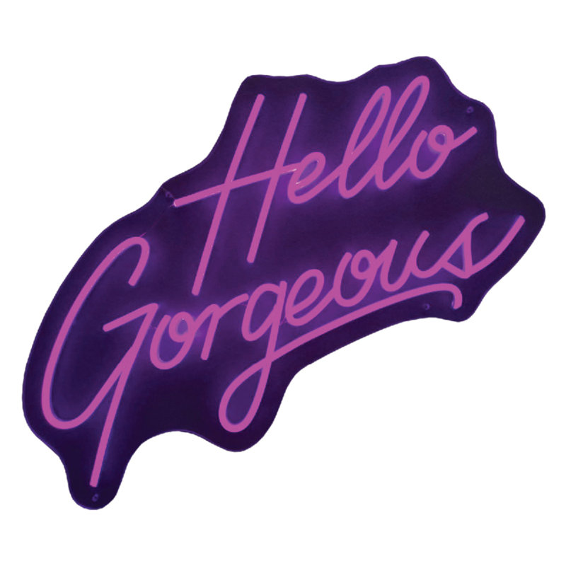 Hello Gorgeous Neon Sign - 21" x 23"