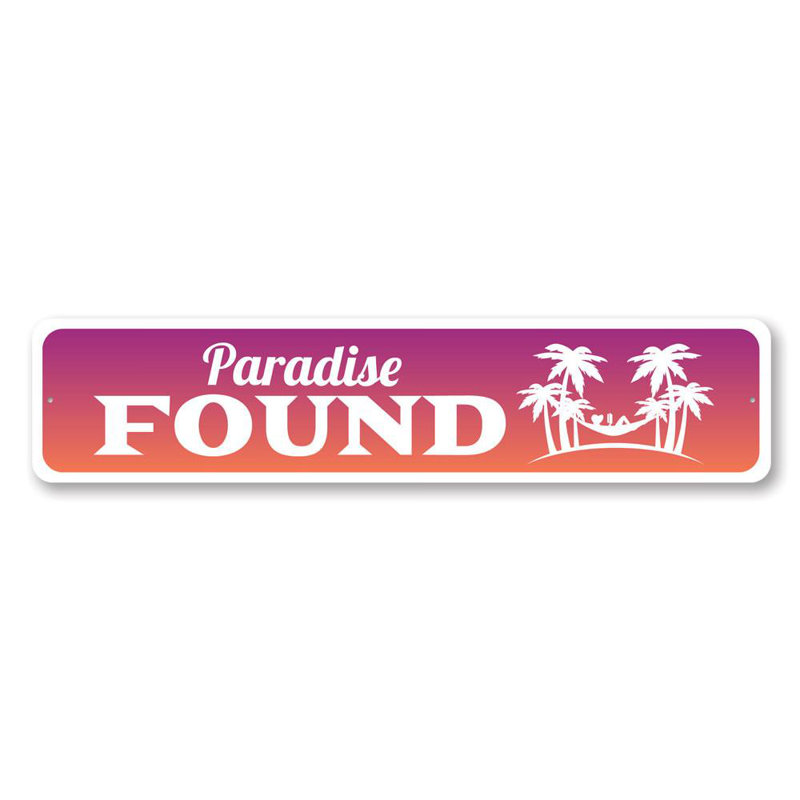 Enseigne en aluminium Paradise Found, H 4 po x l 18 po x P 0,04 po