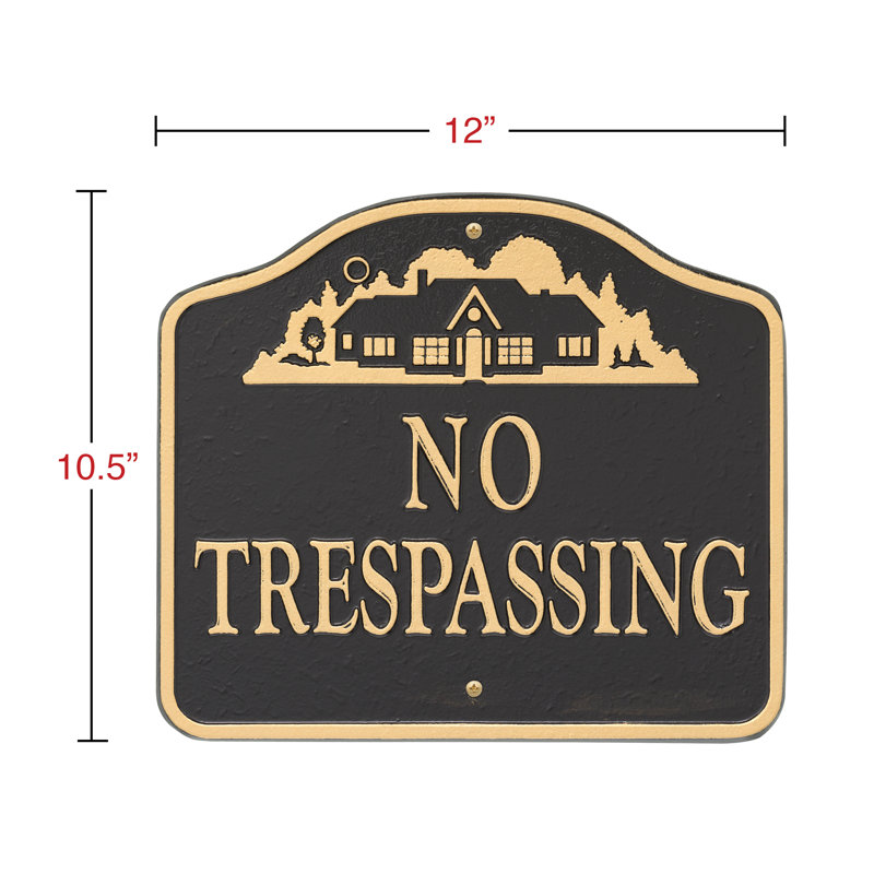 No Trespassing Sign Cast Aluminum - Wall or Lawn Mounting