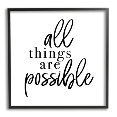 «All Things Are possible Motivation Expression Minimal» par Jessica Mundo - Art textuel