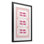 «Yes Girl You Can» sur reproduction encadrée rose sous verre, design avec lettres et doublure