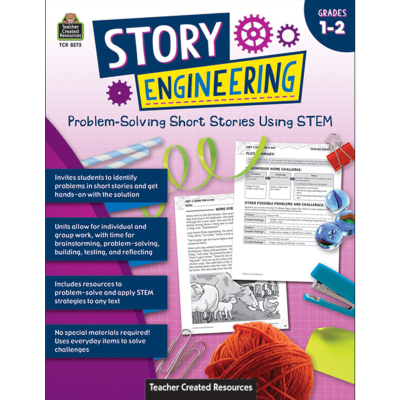 Grades 1-2 Story Engineering: Problem-Solving Short Stories Using STEM