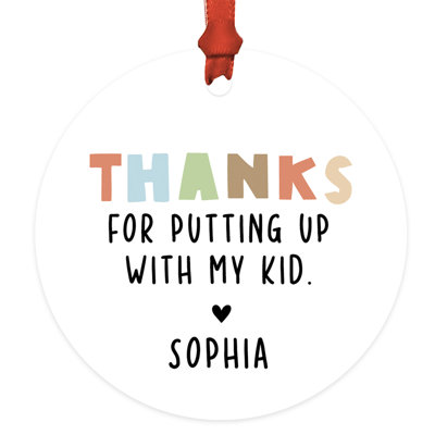 Custom Daycare Ornament Thanks For Putting Up With My Kid Funny Christmas Gift For Provider