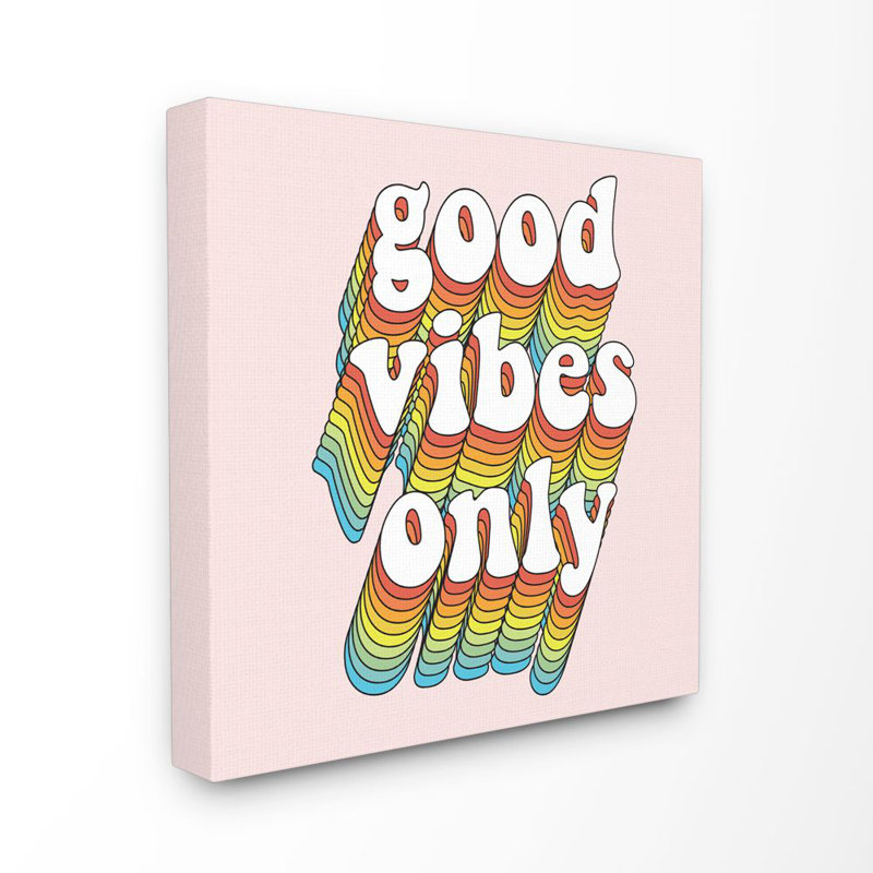 «Good Vibes Only Rainbow Pink Word Design», impression sur toile, Toile tendue, H 17 po x l 17 po x P 1,5 po
