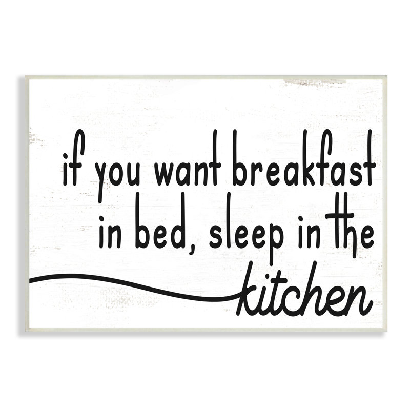 Petit déjeuner au lit, sommeil dans la cuisine, phrase amusante, surdimensionné, ferme rustique sur toile giclée, art texturé par Daphne Polselli