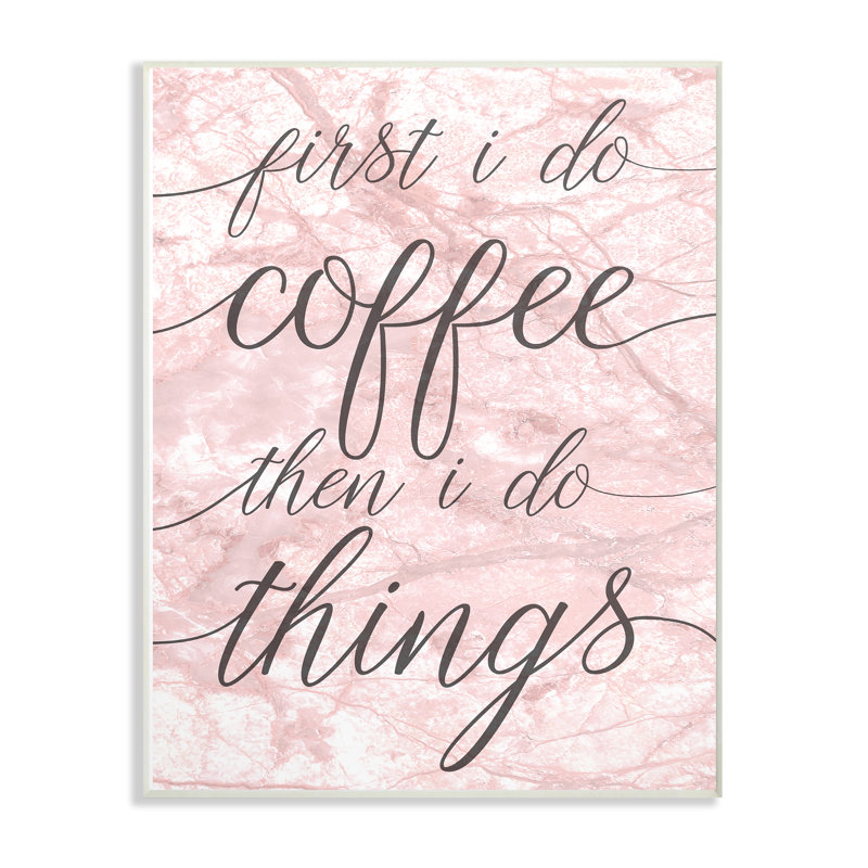 «Coffee Things» par Daphne Polselli - reproduction d'art textuel, H 15 po x l 10 po x P 0,5 po, Plaque murale