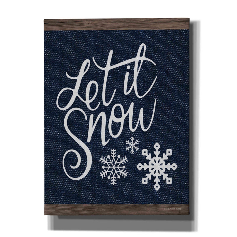 «Let It Snow» par Bluebird Barn - art textuel sur toile tendue, H 54 po x l 40 po x P 1,5 po