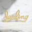 Bloc de lettres Mongillo Table Darling-25170986