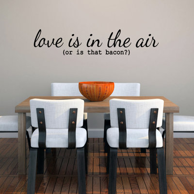 Adhésif décoratif «Love is in the air or is that bacon»