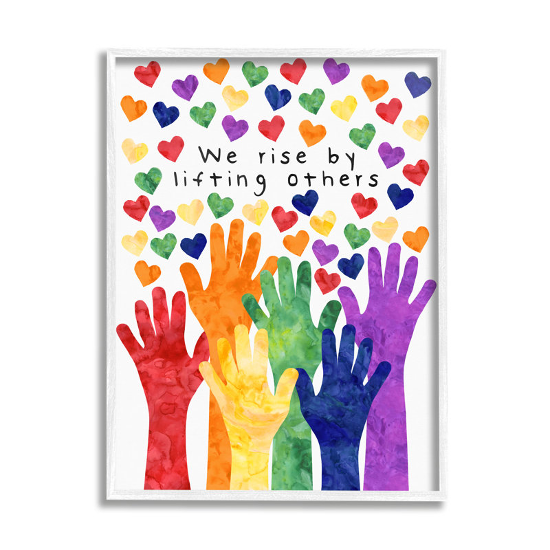«We Rise By Lifting d'autres Rainbow Hand Hearts» par - Impression, Giclée encadrée blanc bord de mer