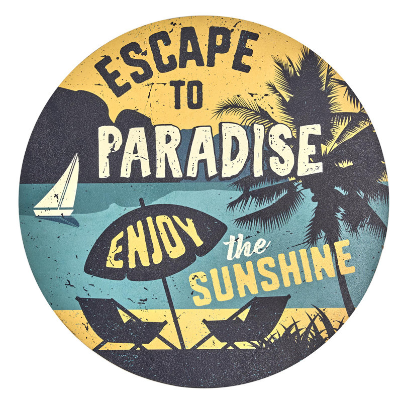 Escape to Paradise Round Vintage MDF Wall Plaque