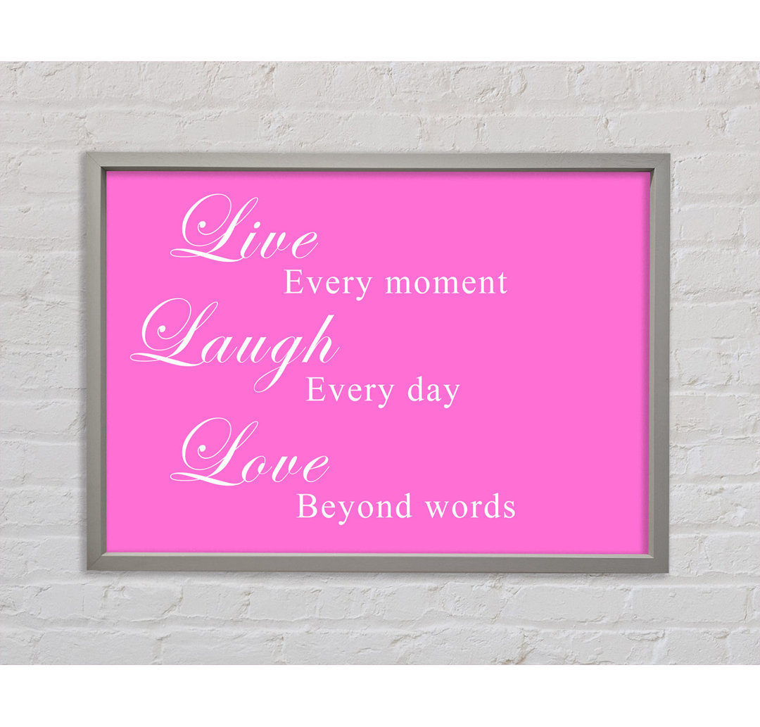 Love Quote Live Laugh Love Vivid Pink - Single Picture Frame Kunstdrucke auf Leinwand