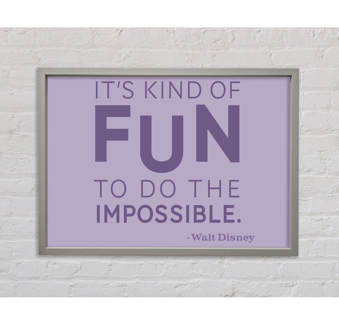 Walt Disney It's Kind Of Fun Lilac - Einzelner Bilderrahmen Typografie auf Leinwand